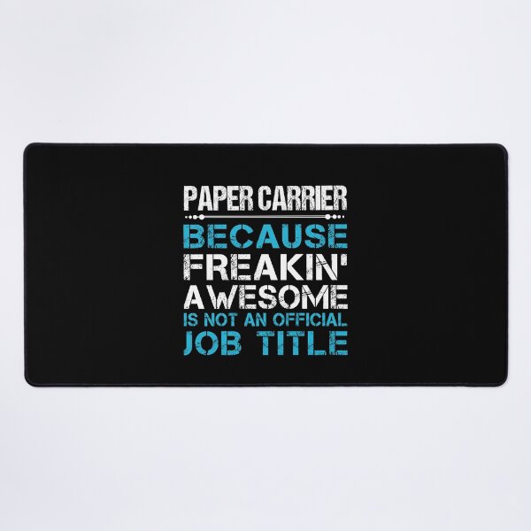 Item preview, Paper Carrier T Shirt - Freaking Awesome Job Gift Item Tee designed and sold by oetate4774.