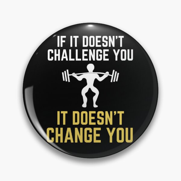 Item preview,  If It Doesnt Challenge You It Doesnt Change You - Inspiring Quotes designed and sold by chetan786.