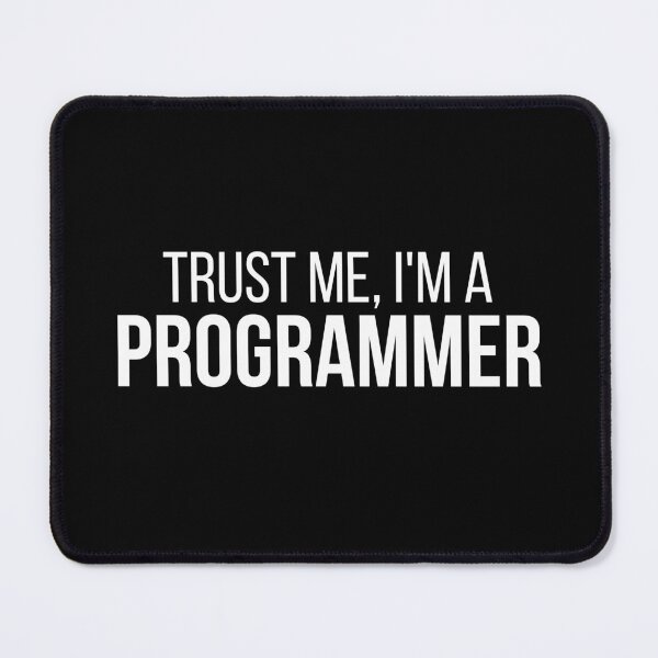 Item preview, Confía en mí, soy un programador designed and sold by connortees.