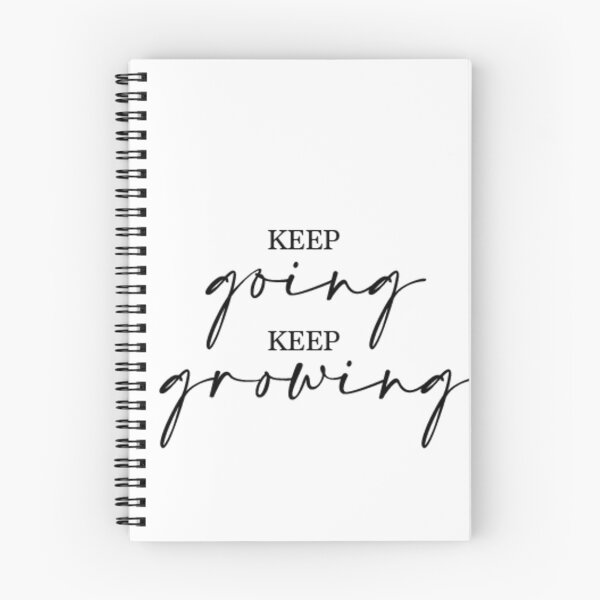Item preview, Keep Going Keep Growing designed and sold by Sarah Anderson.