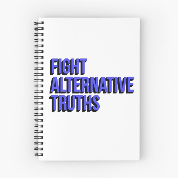 Item preview, Fight Alternative Truths designed and sold by Connor O.