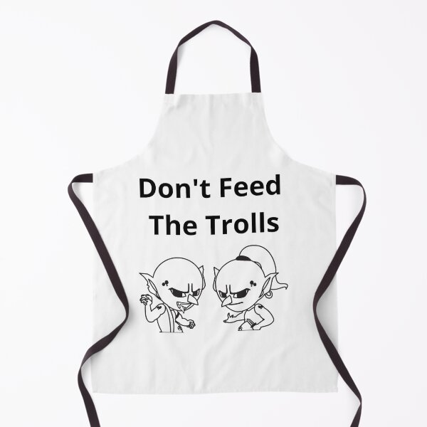 Item preview, Don't Feed the Trolls, quote designed and sold by timg58.