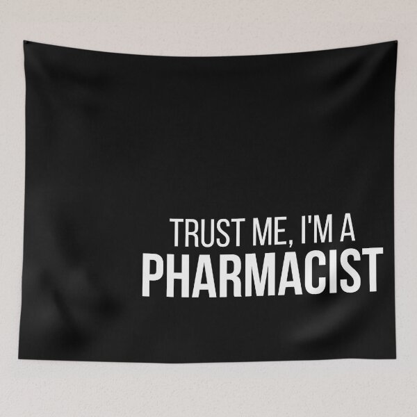 Item preview, Trust Me, I'm a Pharmacist designed and sold by connortees.