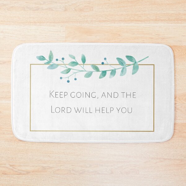 Item preview, Keep going, and the lord will help you designed and sold by Handdrawnbyzoe.