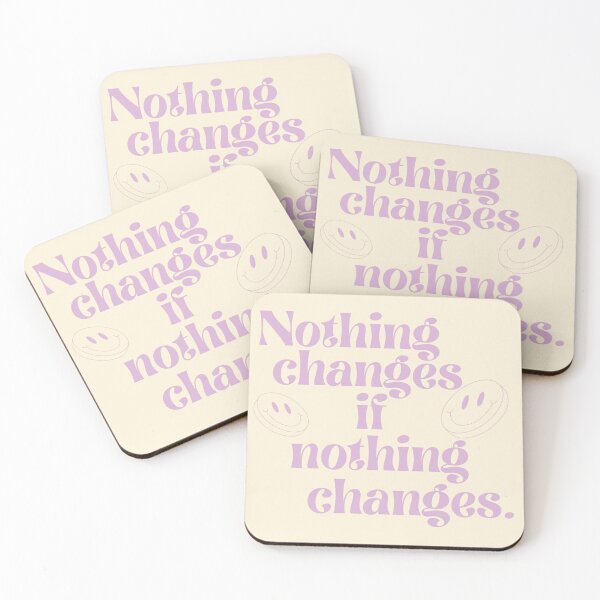 Item preview, Nothing changes if nothing changes. designed and sold by Lavannya.