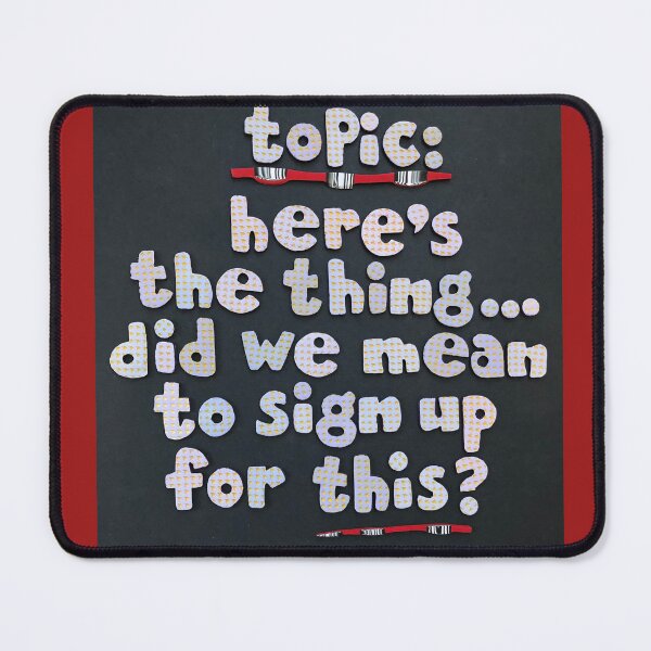 Item preview, Topic:  Dodgy Sign Up designed and sold by prunellaparsnip.