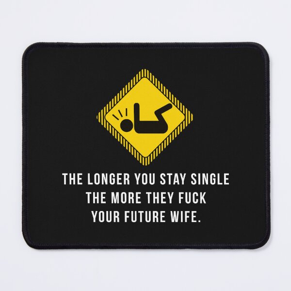 Item preview, Funny Quotes The Longer You Stay Singer The More They F Your Future Wife designed and sold by skeierleber4327.