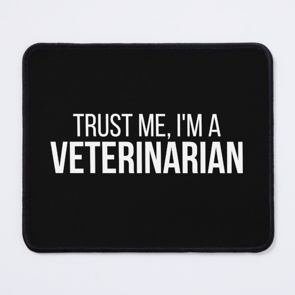 Item preview, Trust Me, I'm a Veterinarian designed and sold by connortees.
