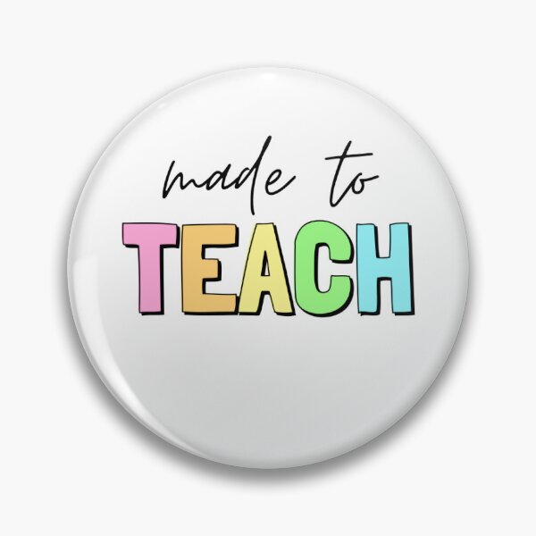 Item preview, Made to Teach designed and sold by morganmwills.