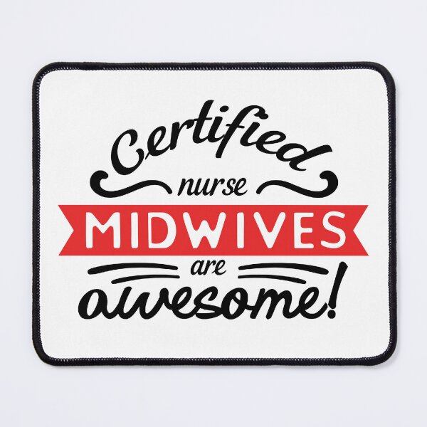 Item preview, Certified Nurse Midwives Are Awesome! designed and sold by FrederWooten.