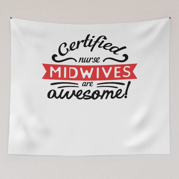 Item preview, Certified Nurse Midwives Are Awesome! designed and sold by FrederWooten.