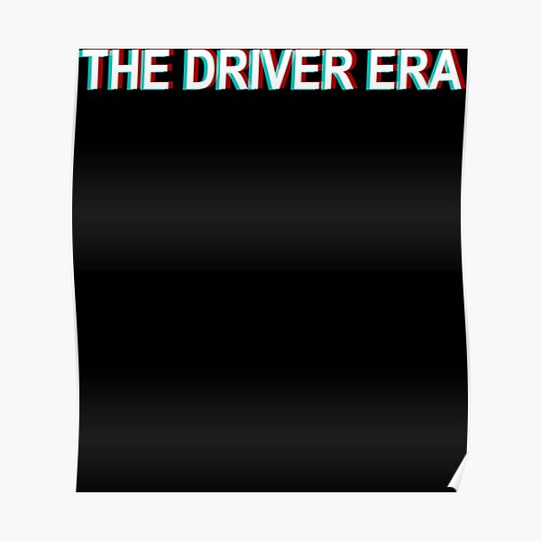 the-driver-era-sticker-poster-for-sale-by-harleyswan-redbubble