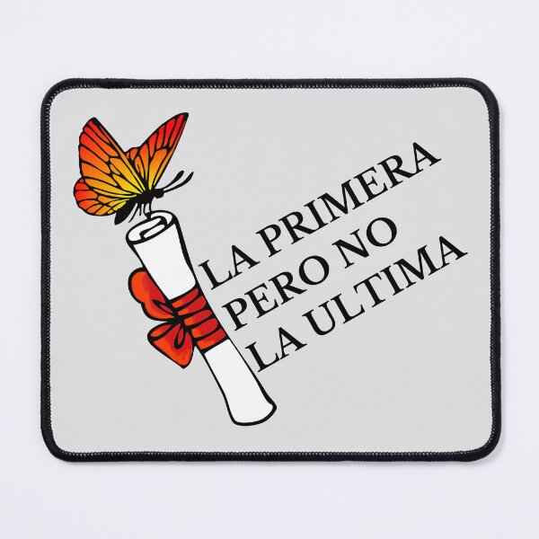 Item preview, La Primera Pero No La Ultima with Butterfly and Diploma designed and sold by SMillustrations.