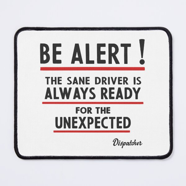 Item preview, BE ALERT! designed and sold by DCdesign.