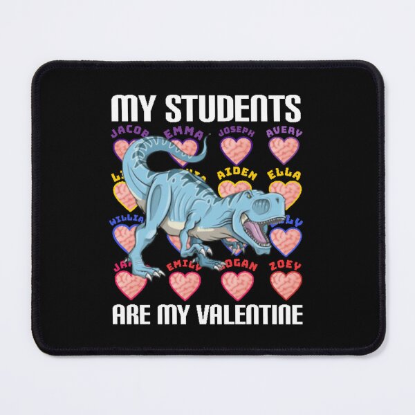Item preview, My students are my VALENTINE. designed and sold by Umiska.
