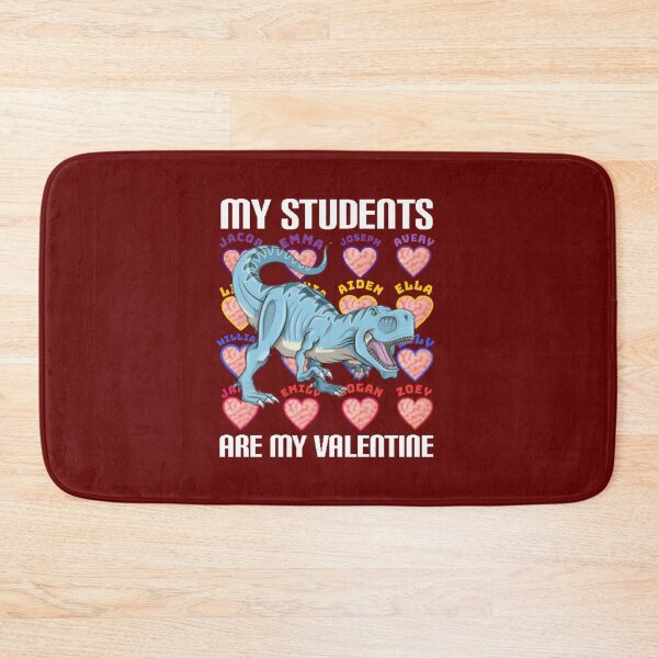 Item preview, My students are my VALENTINE. designed and sold by Umiska.