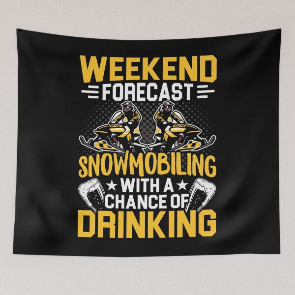 Item preview, Weekend Forecast Snowmobiling Shirt, Funny Snowmobile Shirt, Snowmobiler Shirt, Snowmobiling Gift, Snowmobile Racing, Snowmobiling Drinking designed and sold by aymob.