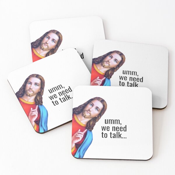 Item preview, Jesus: Umm We need to talk Meme, Jesus is watching Meme designed and sold by OutLoudDesigns.