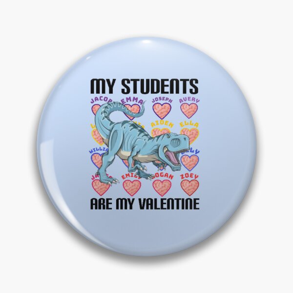 Item preview, My students are my VALENTINE. designed and sold by Umiska.