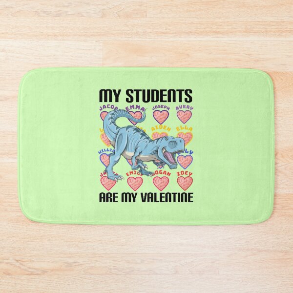 Item preview, My students are my VALENTINE. designed and sold by Umiska.