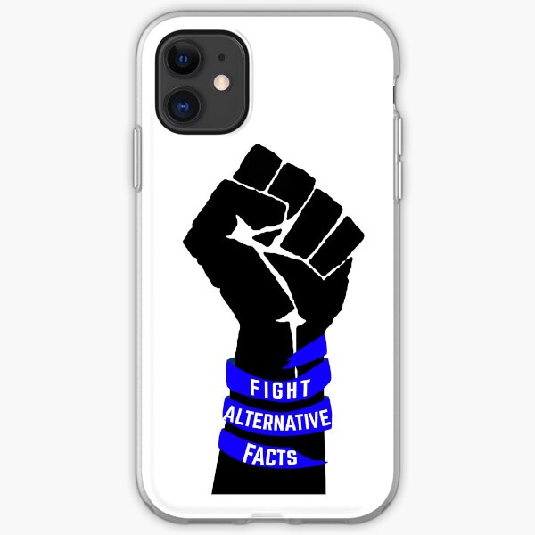 Fight Alternative Facts iPhone Soft Case