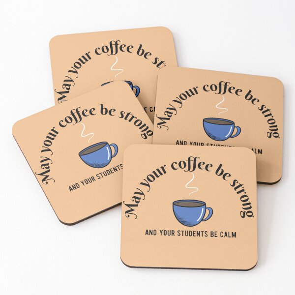 Artikelvorschau, May Your Coffee Be Strong and Your Students Be Calm Blue Mug entworfen und verkauft von lineartdesigns.