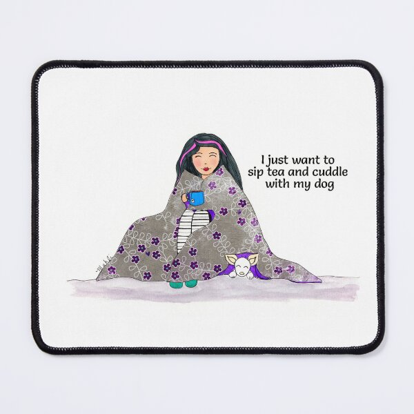 Item preview, Sip Tea and Doggy Cuddles designed and sold by Mahli's Artful Whimsy.