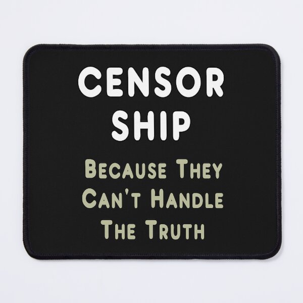 Item preview, Censorship designed and sold by Mark-Ewbie.