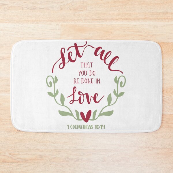 Item preview, 1 Corinthians 16:14 designed and sold by cksplash.