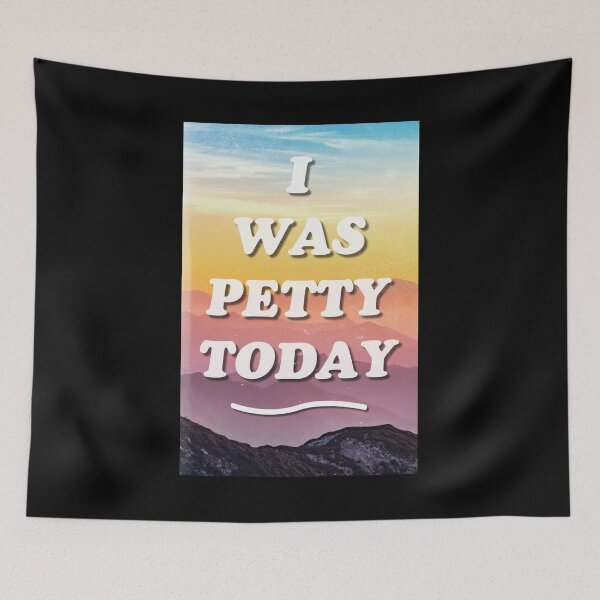 Item preview, I was petty today designed and sold by ICheckmateThee.