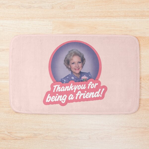 Item preview, Betty White "Thankyou for being a friend" – The Golden Girls designed and sold by VonBraun.