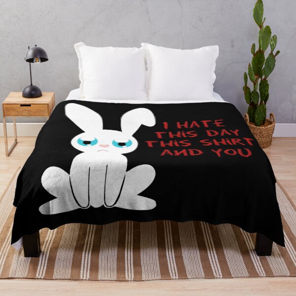 Item preview, hate this day, this shirt and you, cool bunny sayings, mean sayings designed and sold by Kirei-Lily.