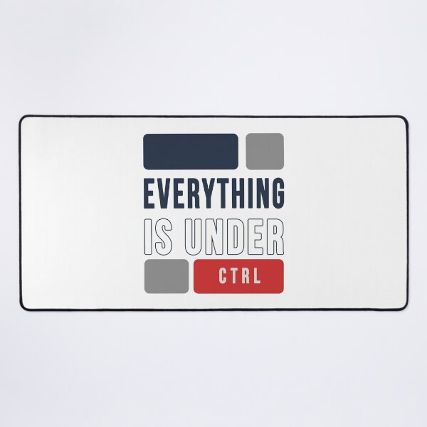Item preview, Everything is under control funny design designed and sold by Bilel ★★★★★.