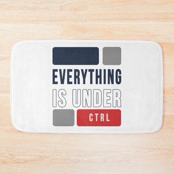 Item preview, Everything is under control funny design designed and sold by Bilel ★★★★★.