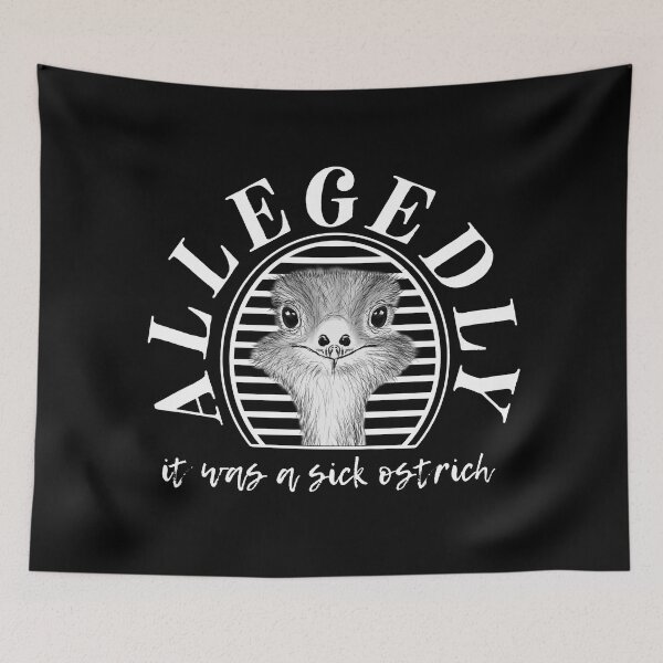 Item preview, letterkenny allegedly ostrich designed and sold by DisenyosDeMike.