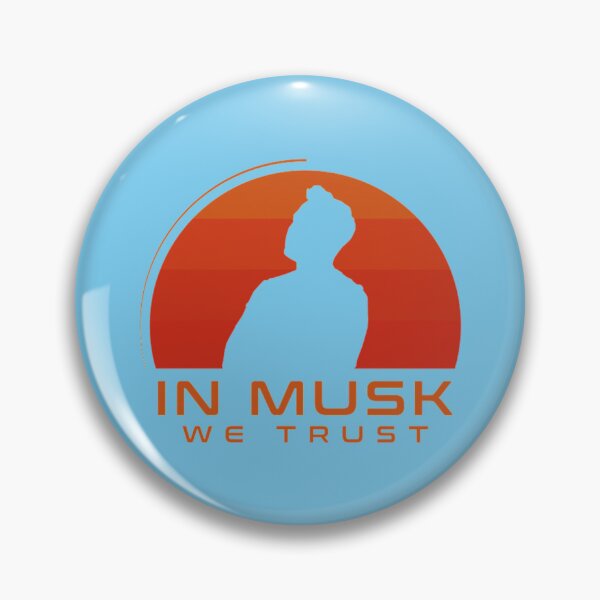 Item preview, In Musk We Trust   designed and sold by popmosist.