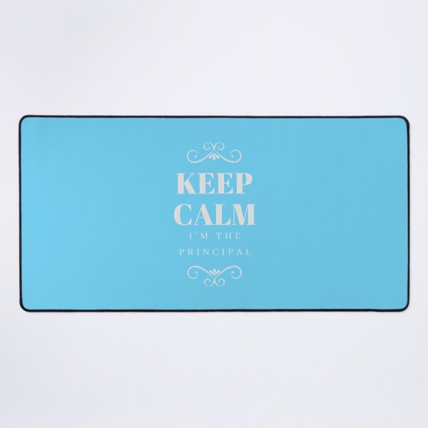 Item preview, Keep calm i_amp_m the principal shirt end of year gift designed and sold by popmosist.