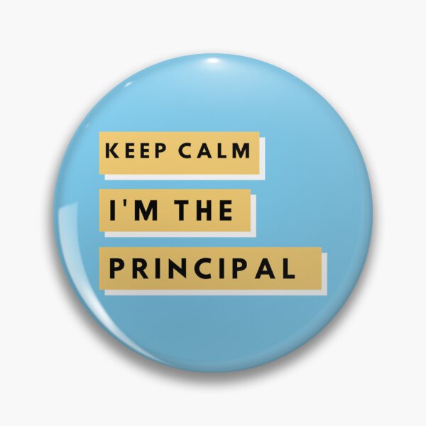 Item preview, Keep calm i_amp_m the principal shirt end of year gift designed and sold by popmosist.