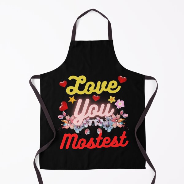 Item preview, Love You Mostest - Funny Valentines Day Quotes designed and sold by Delandor.