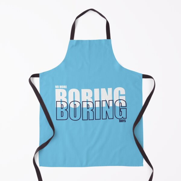 Item preview, No more boring days designed and sold by popmosist.