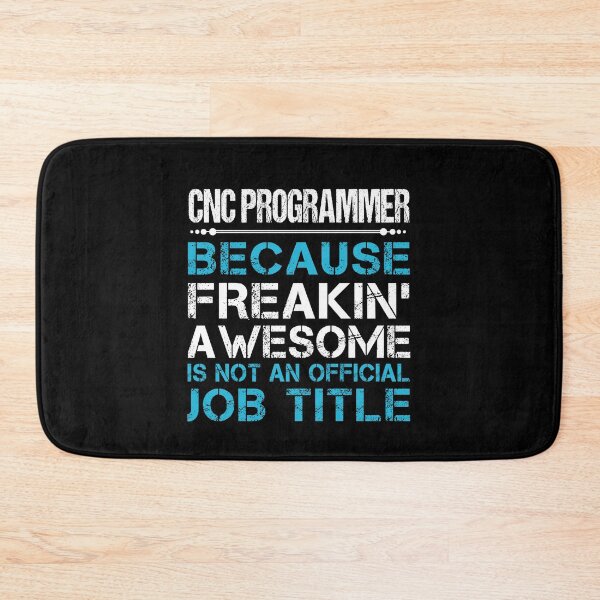Item preview, Cnc Programmer T Shirt - Freaking Awesome Job Gift Item Tee designed and sold by oetate4774.