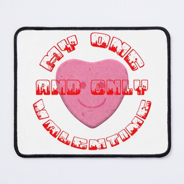 Item preview, My One And Only Sweet Center Valentine designed and sold by MottoDigging.