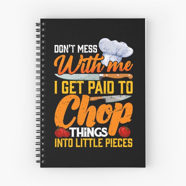 Item preview, Don't Mess With The Cook Chef Cooking BBQ designed and sold by 2blackcherries.