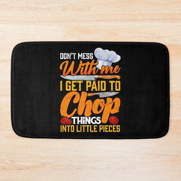 Item preview, Don't Mess With The Cook Chef Cooking BBQ designed and sold by 2blackcherries.