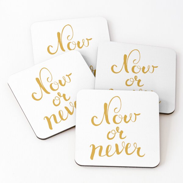 Item preview, Now or Never - Motivational message designed and sold by bau-shop.