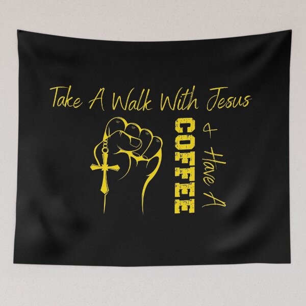 Item preview, Take A Walk With Jesus & Have A Coffee. Funny designed and sold by Bowbubble.