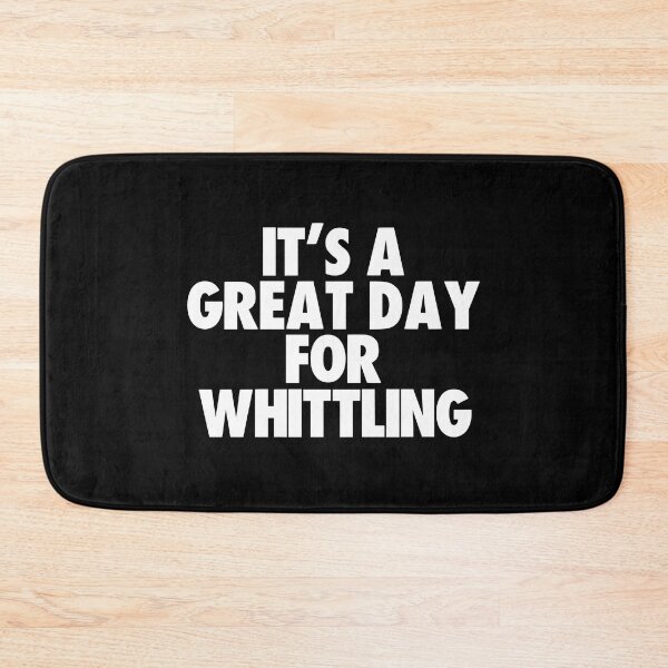 Item preview, It's a Great Day for Whittling designed and sold by kindxinn.