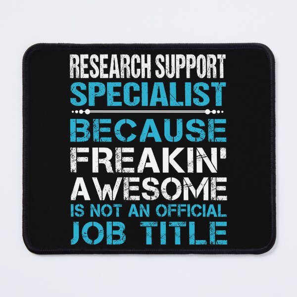 Item preview, Research Support Specialist T Shirt - Freaking Awesome Job Gift Item Tee designed and sold by oetate4774.
