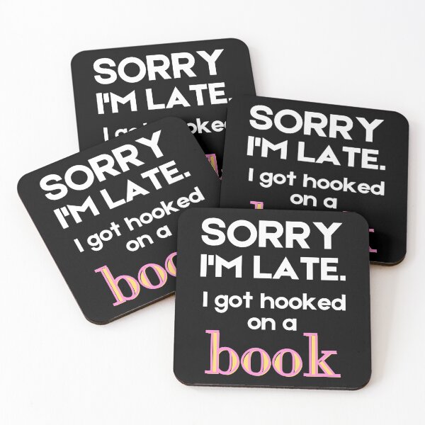 Item preview, Sorry I'm late | funny quote designed and sold by KohMooy.