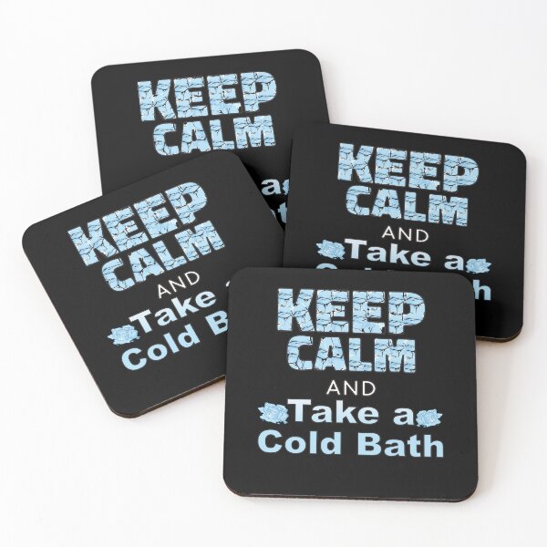 Item preview, Keep Calm and take a Cold Bath Winterbader designed and sold by Merchandiser099.